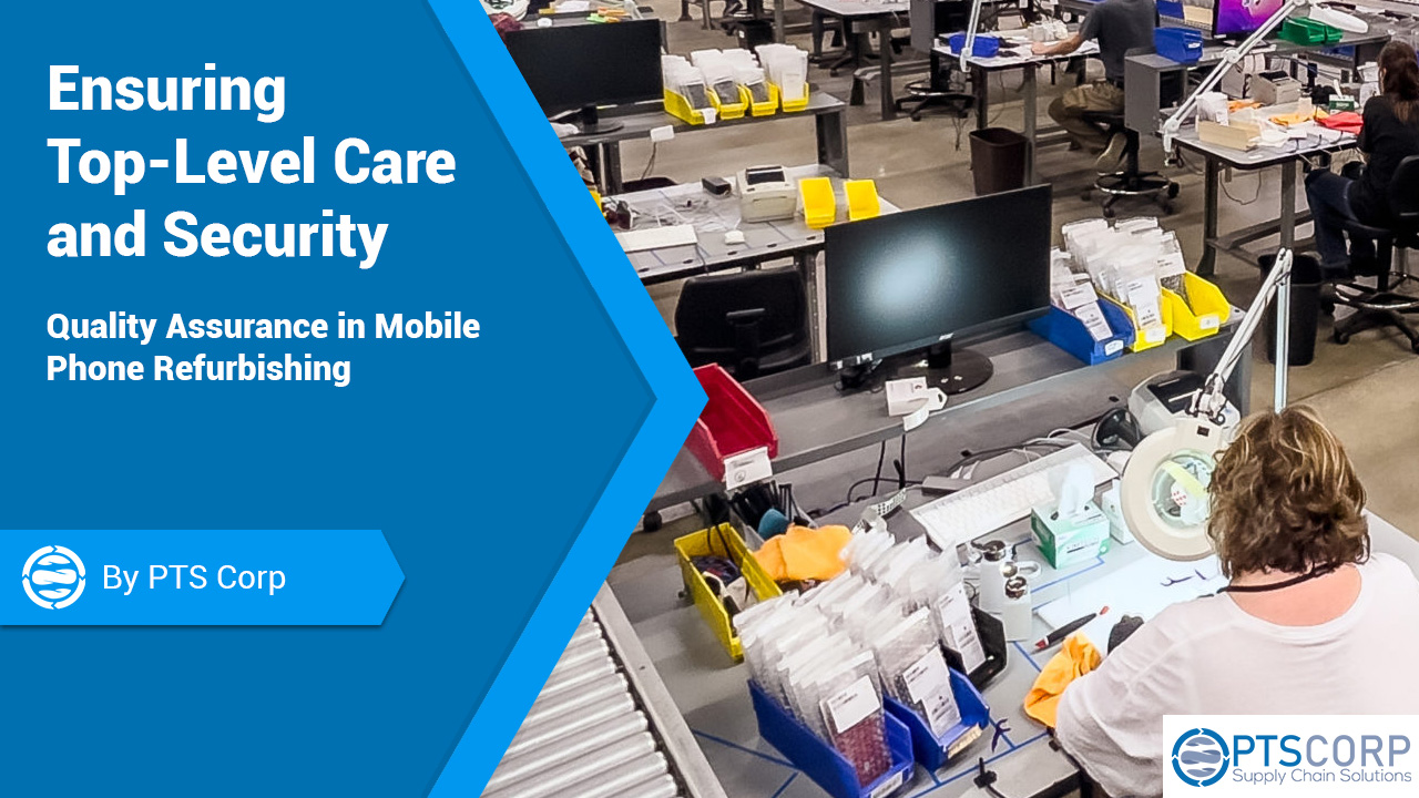 Ensuring Top-Level Care and Security: Quality Assurance in Mobile Phone Refurbishing